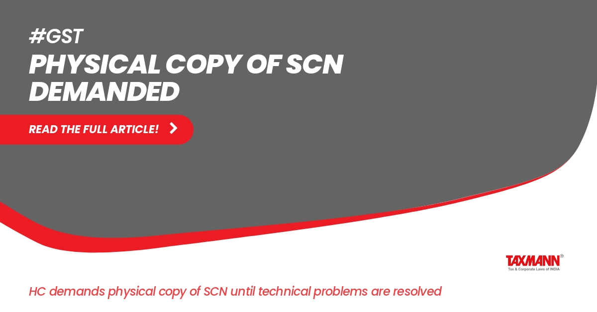 HC demands physical copy of SCN until technical problems are resolved