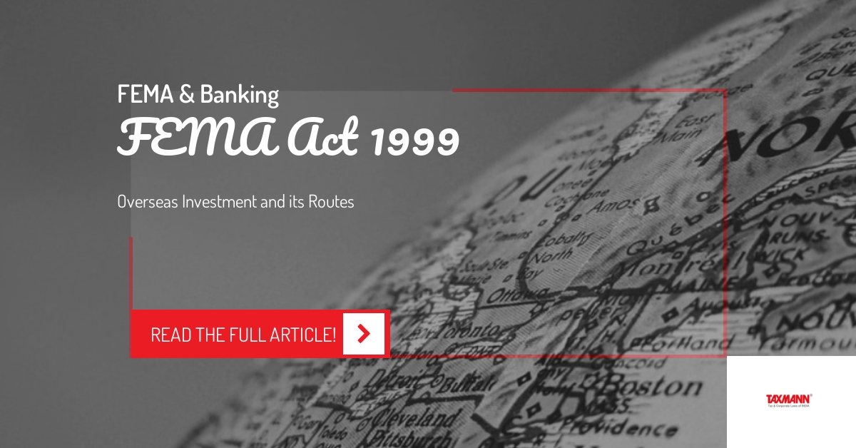 FEMA Act 1999; Foreign exchange Management Act 1999