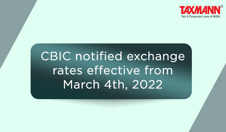 CBIC exchange rates; CBIC News;