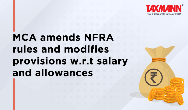NFRA Amendment Rules 2022; MCA News; NFRA