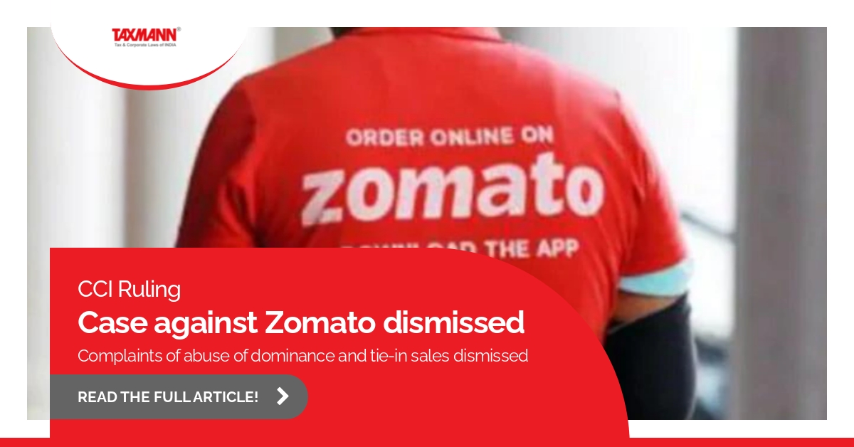 Abuse of Dominant Position; Zomato CCI news;