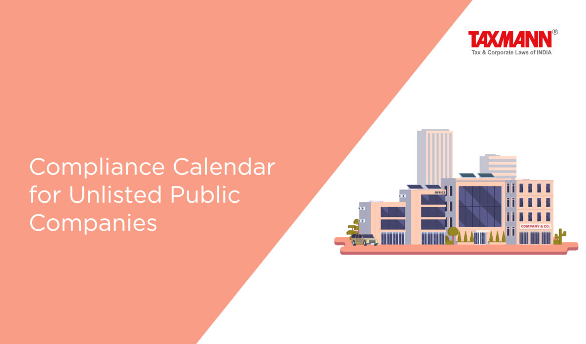 Compliance Calendar for Unlisted Public Companies