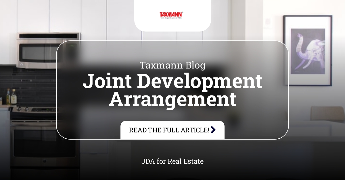 Joint Development Arrangement; Real estate;