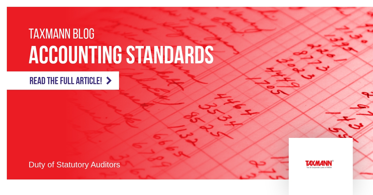 Accounting Standards; Duty of Statutory Auditor;