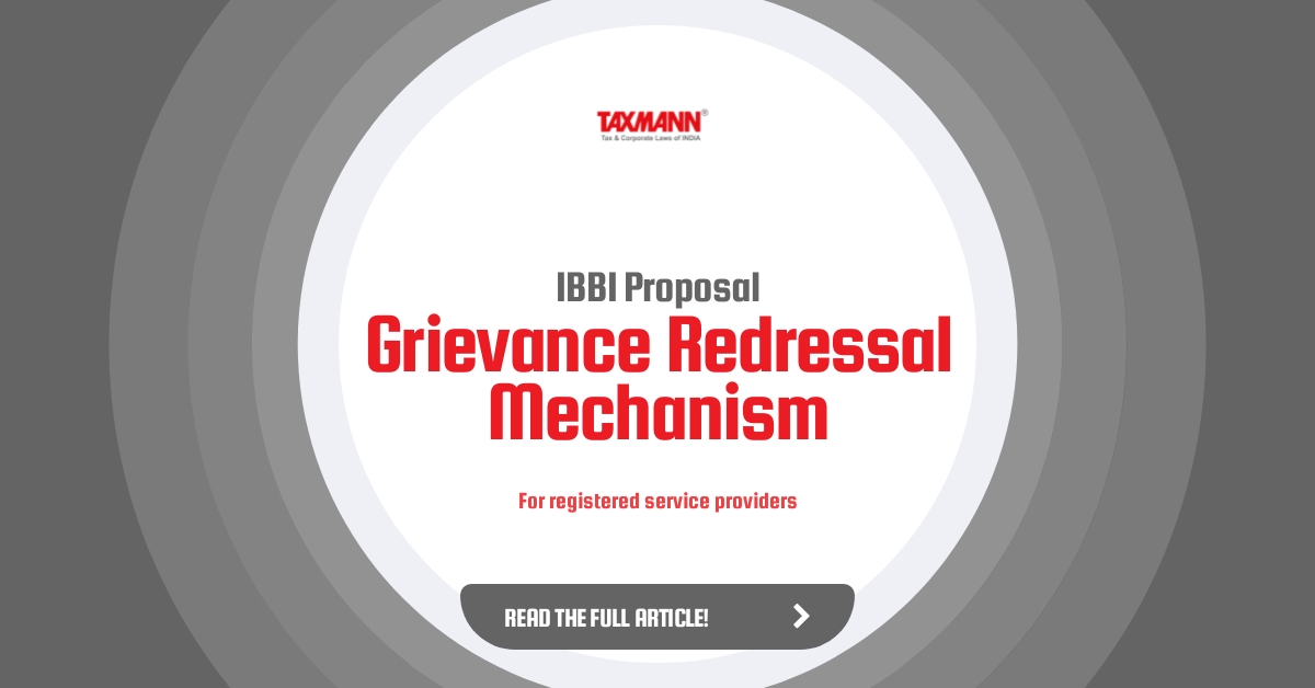 grievance redressal mechanism; IBBI news;