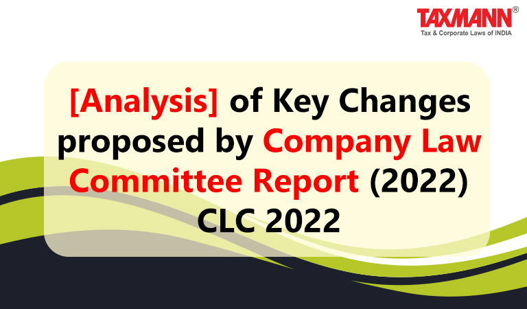 Company Law Committee Report (2022); CLC Report 2022
