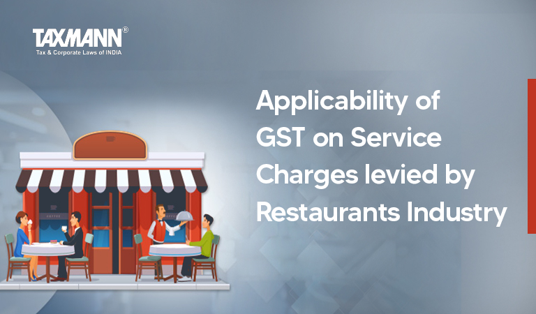 GST on Service Charges; Restaurants