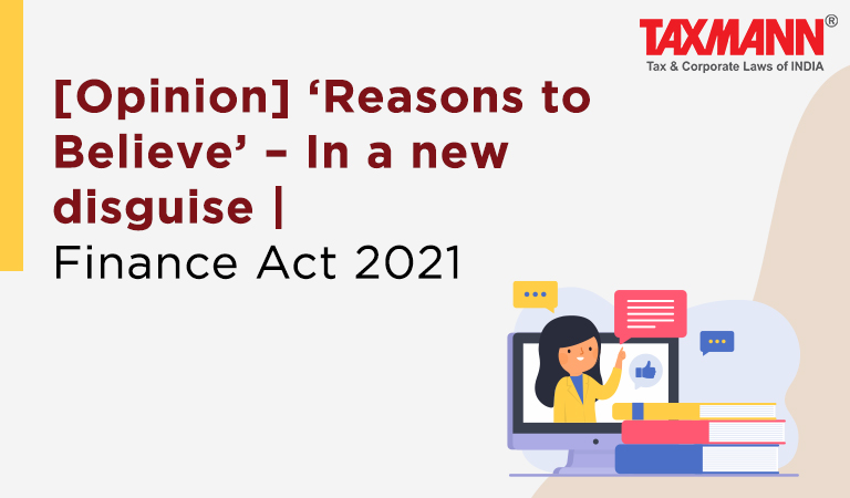 Reasons to Believe; Finance Act 2021;