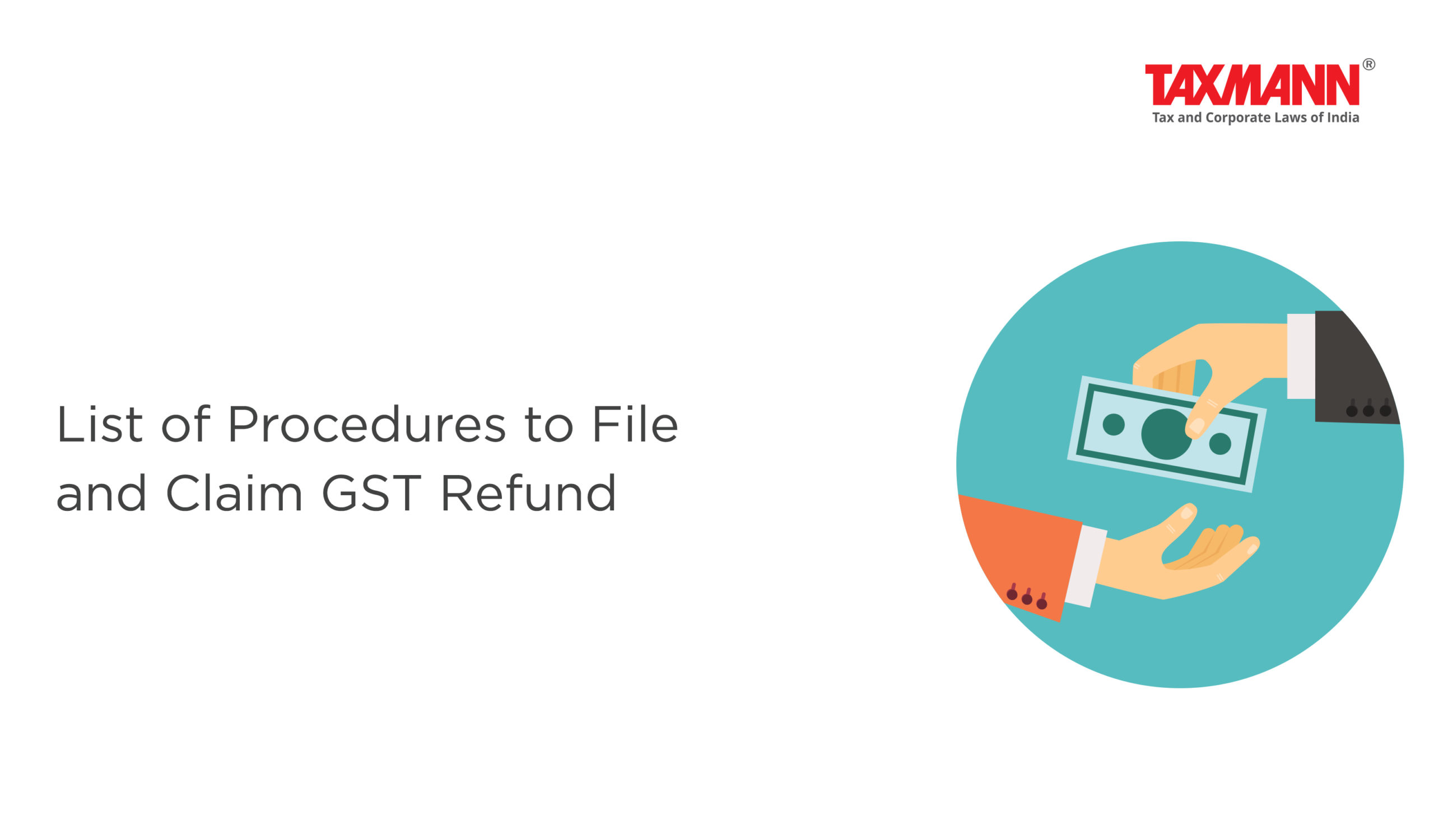 procedure to claim GST refund