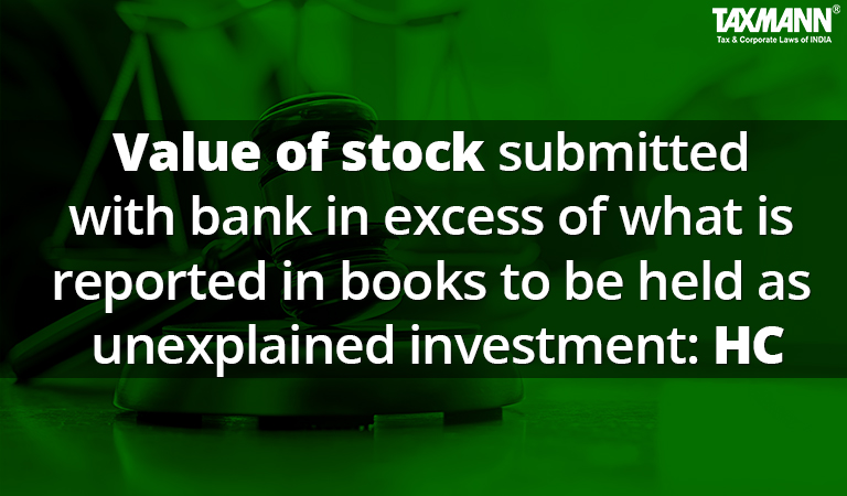 value of stock; unexplained investment