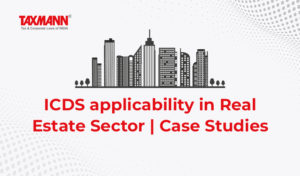 ICDS in Real Estate