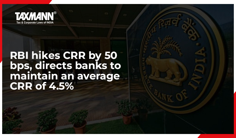 RBI notifies Cash Reserve Ratio of 4.5%
