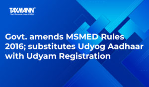 MSMED Rules 2016; Udyog Aadhaar
