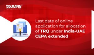 allocation of TRQ under India-UAE CEPA