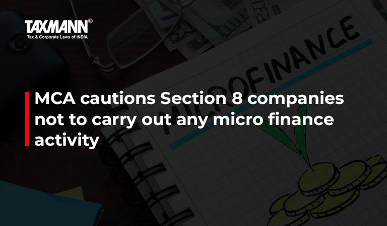Section 8 companies; micro finance