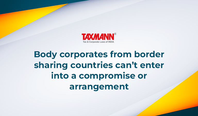 Body corporates from border sharing countries