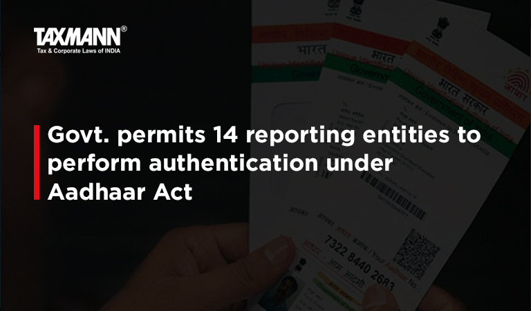 authentication under Aadhaar Act; PMLA