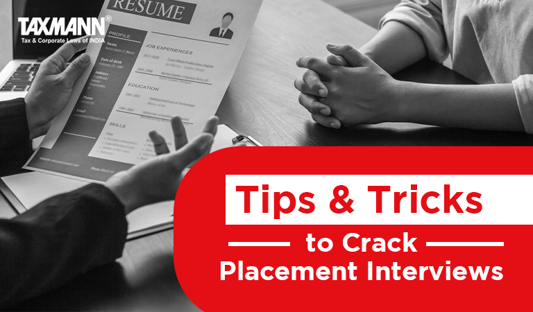 Tips & Tricks to Crack Placement Interviews