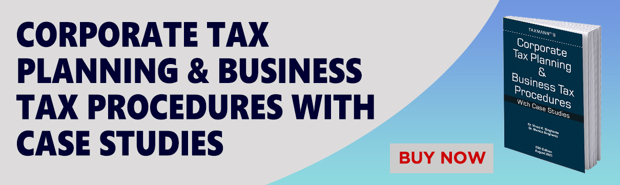 Corporate Tax Planning & Business Tax Procedures With Case Studies
