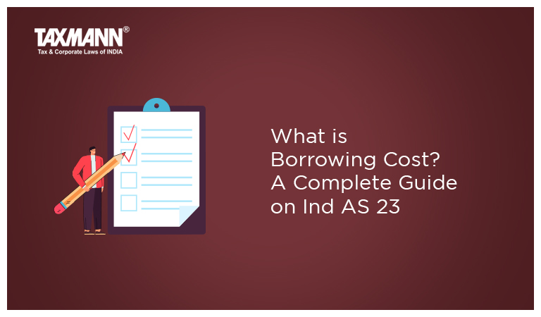 Borrowing Costs; Ind AS 23