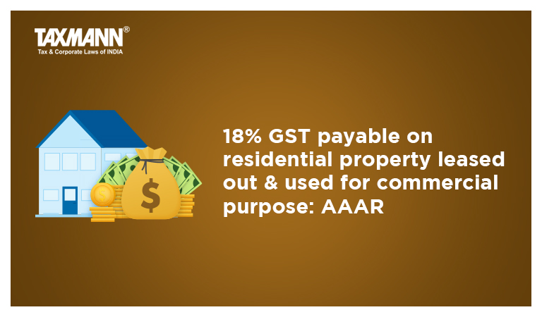 residential property; GST Rates