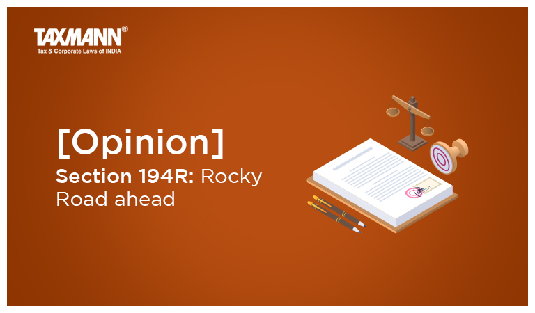 [Opinion] Section 194R: Rocky Road ahead