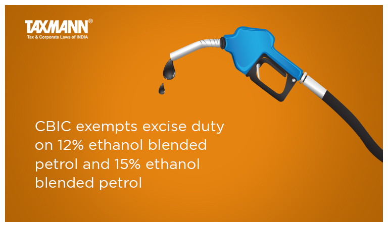 excise duty on ethanol blended petrol