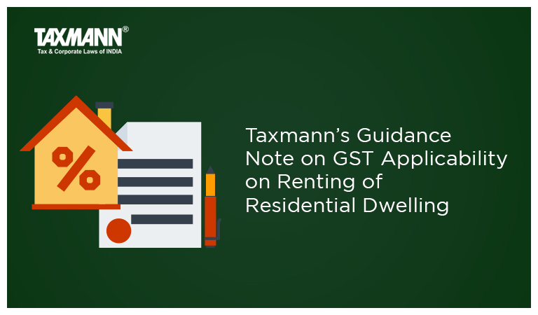 GST applicability on residential dwelling