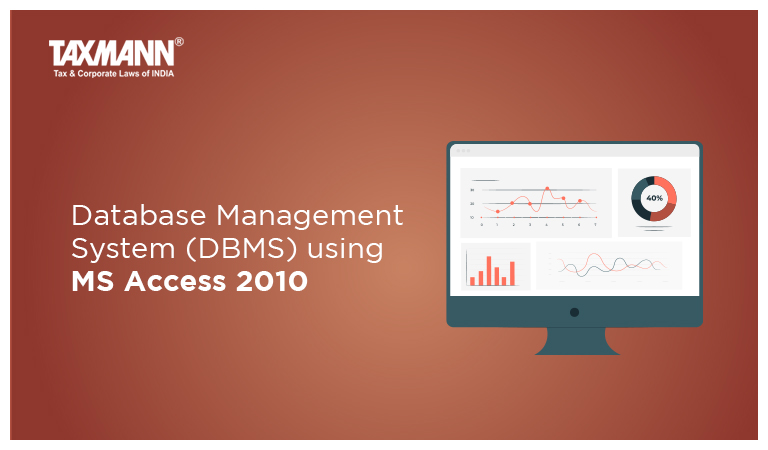 Database Management System (DBMS) using MS Access 2010