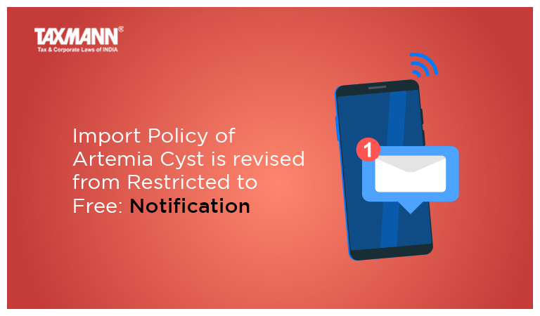 Import Policy of Artemia Cyst