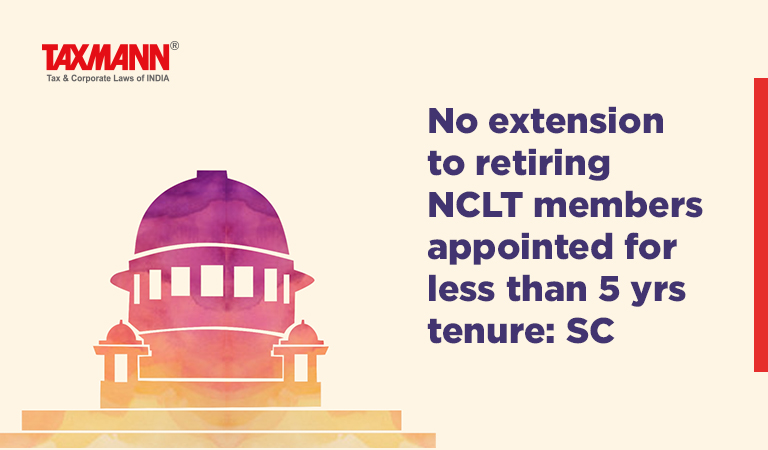 retirement of NCLT members