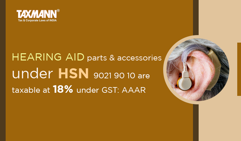 GST Rates for Hearing Aid