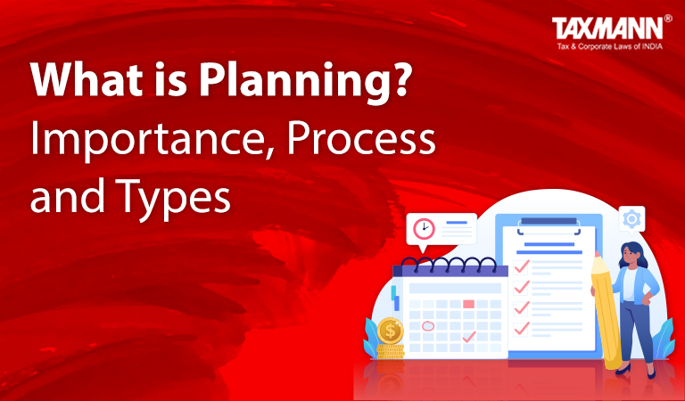 What is Planning? definition, characteristics, steps and