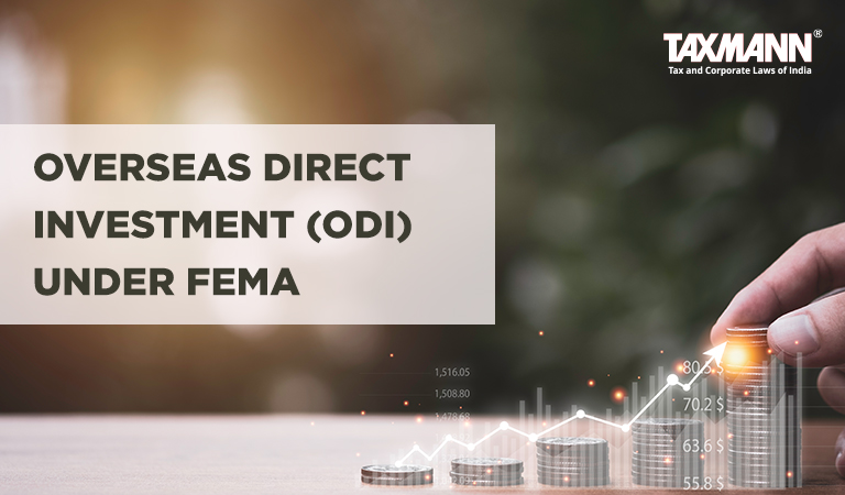 Overseas Direct Investment (ODI) under FEMA