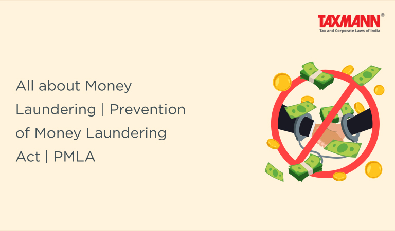 All about Money Laundering | Prevention of Money Laundering Act | PMLA