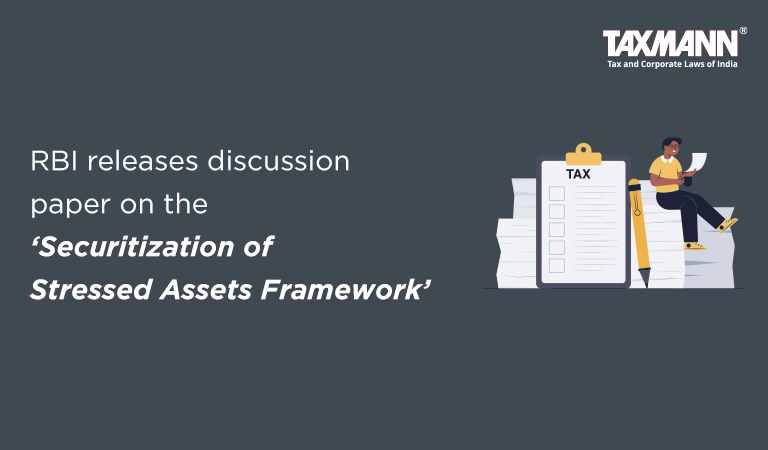 Securitization of Stressed Assets Framework