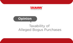 Taxation on Bogus Purchases