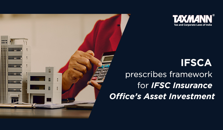 Investment by IFSC Insurance Office
