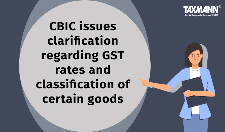 GST rates and classification