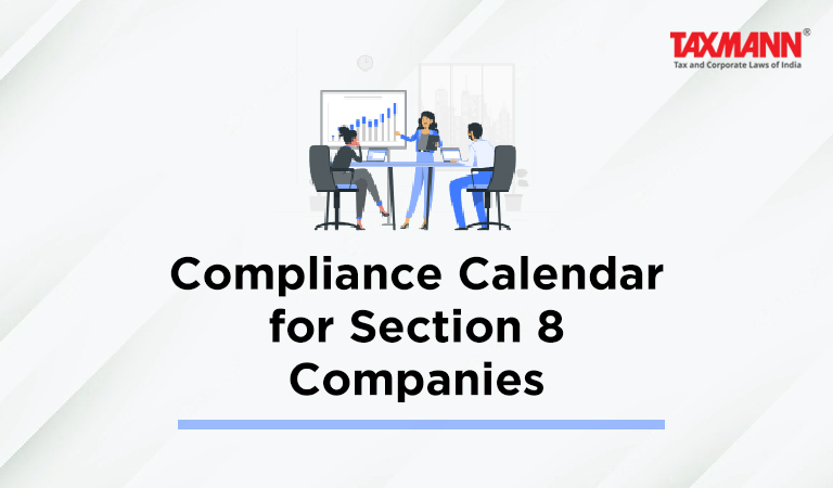 Compliance Calendar for Section 8 Companies