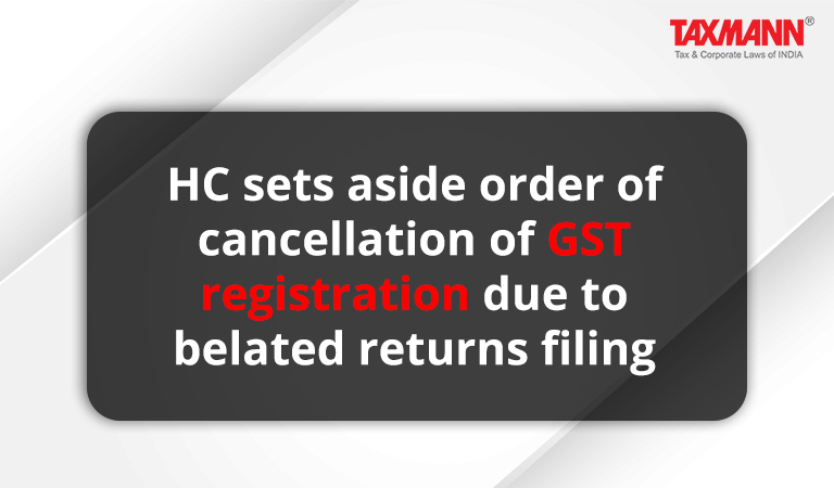 Belated filing of GST Returns