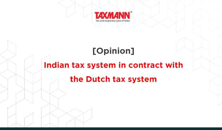 Indian and Dutch tax system