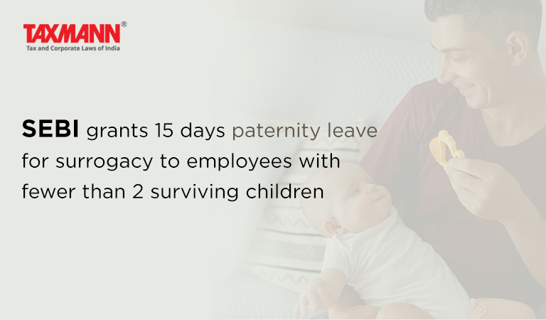 paternity leave for SEBI Employees