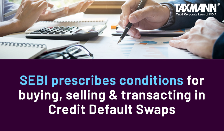 Credit Default Swaps; CDS