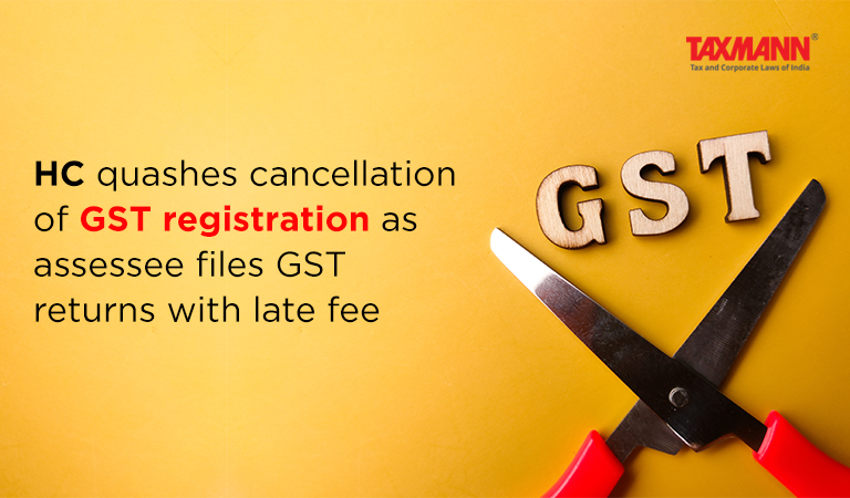 cancellation of GST Registration