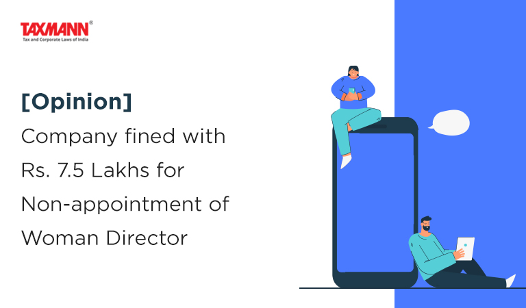 Non-appointment of Woman Director