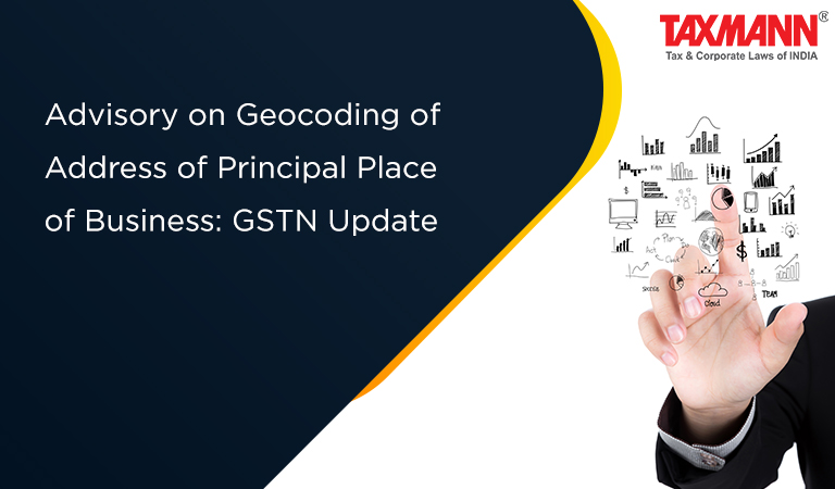 Geocoding of Address by GSTN