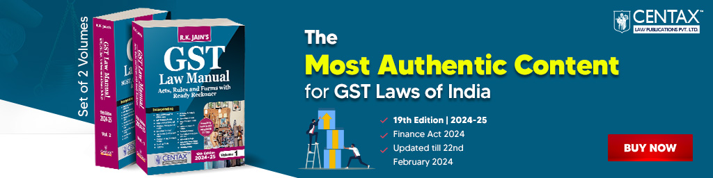 R.K. Jain's GST Law Manual | 2024-25