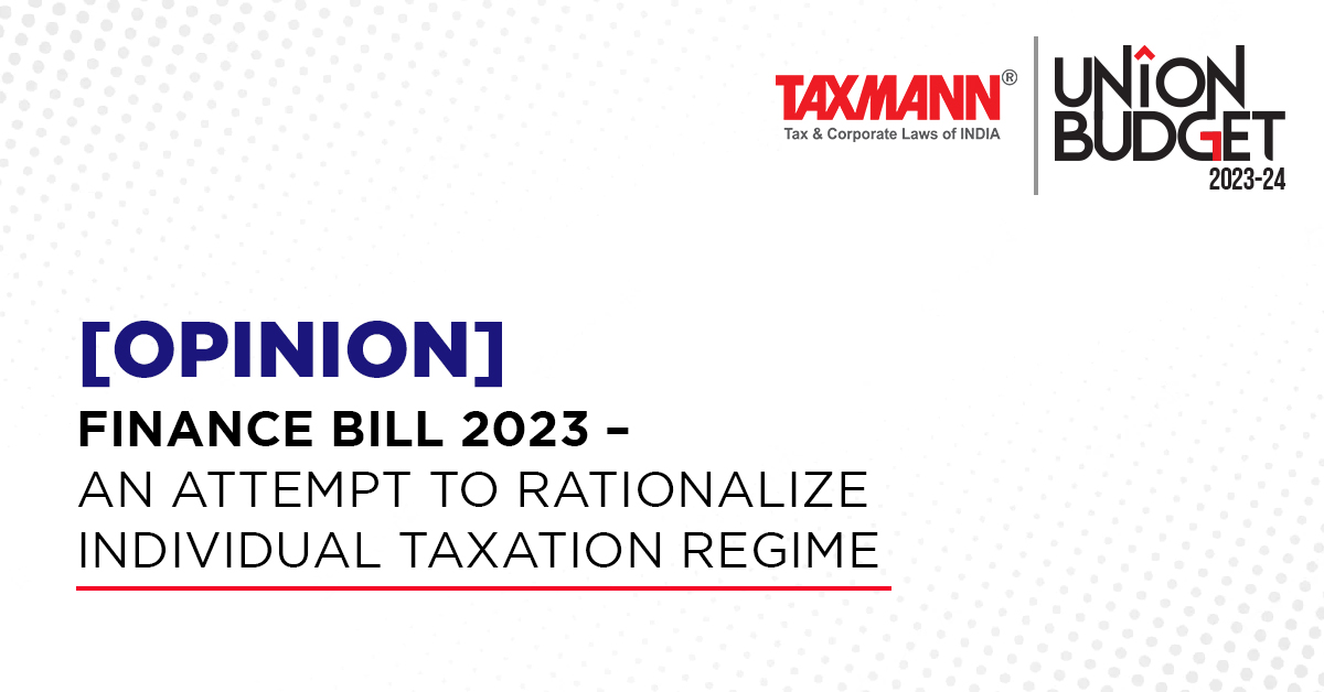 [Opinion] Finance Bill 2023 – An attempt to rationalize individual taxation regime