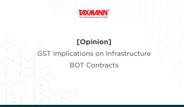 GST on BOT contracts